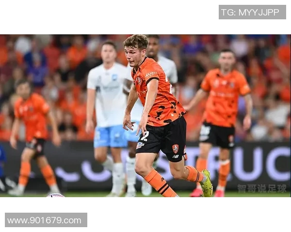 布里斯班狮吼迎战纽卡斯尔联队精彩对决即将上演